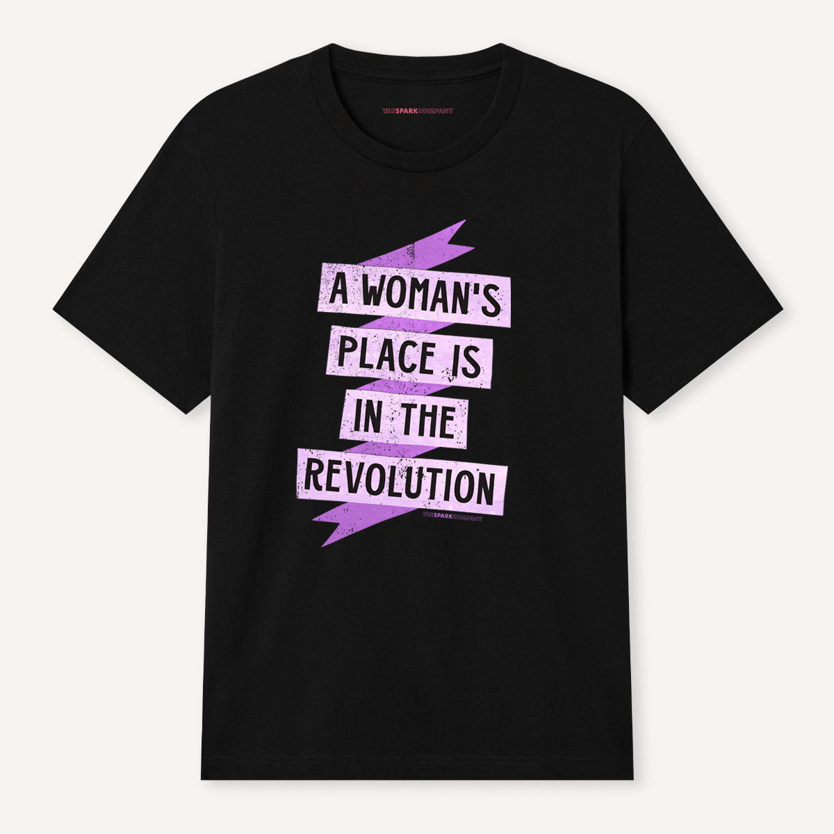 A Woman's Place Is In The Revolution T-Shirt