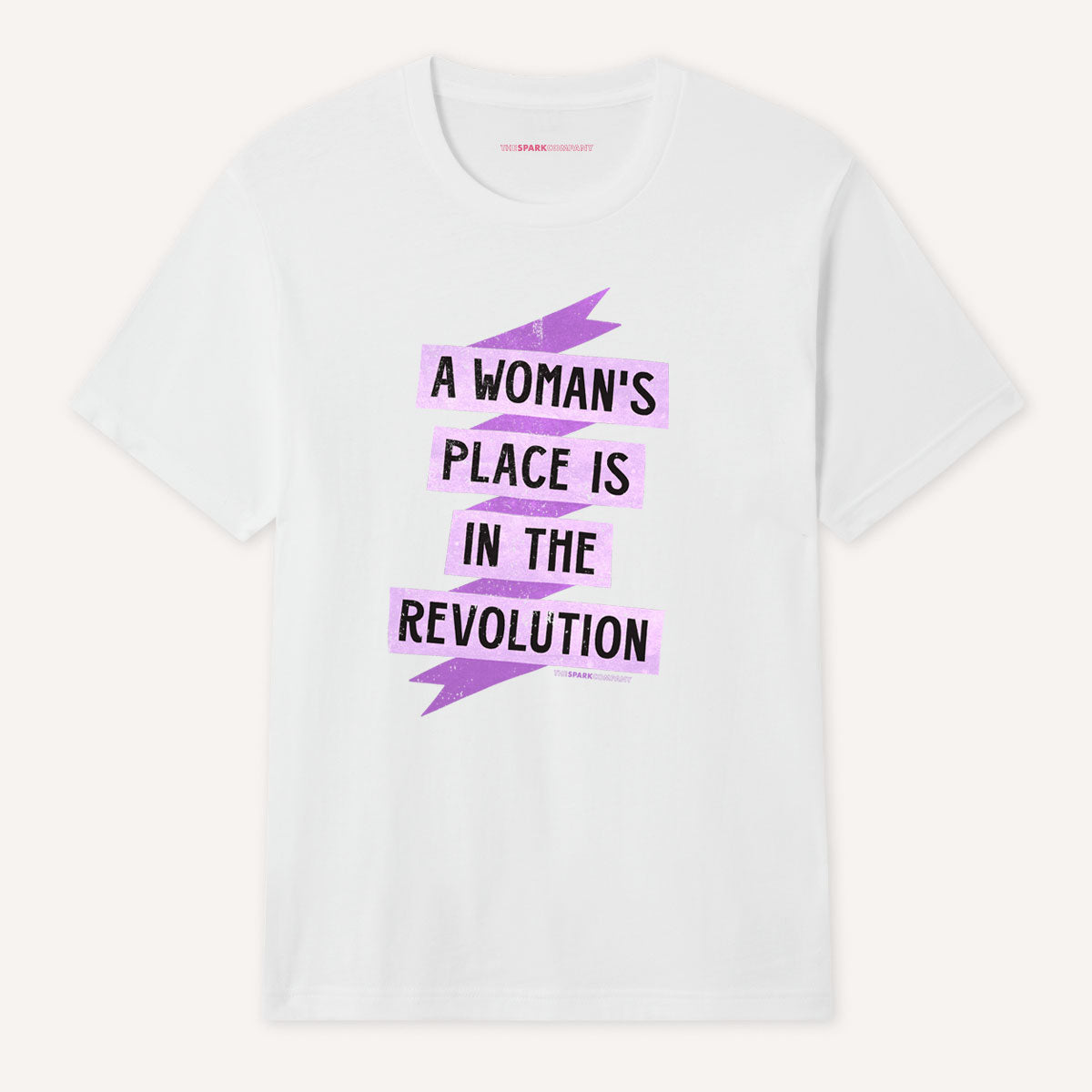 A Woman's Place Is In The Revolution T-Shirt