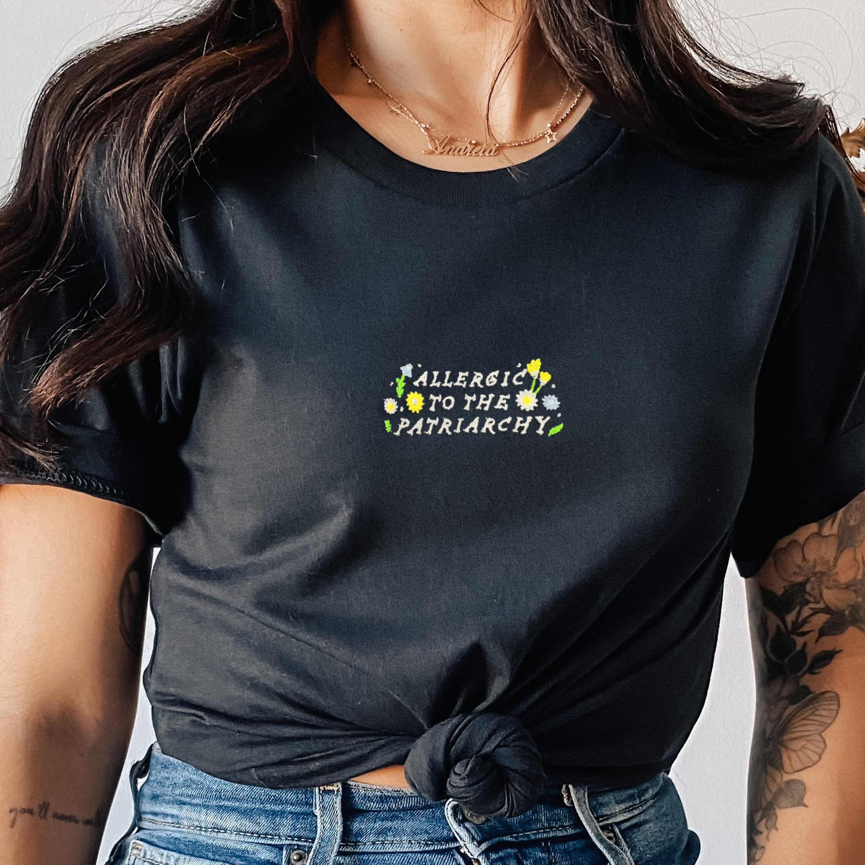 Allergic To The Patriarchy Embroidered T-Shirt