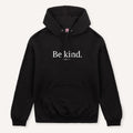 Be Kind Hoodie