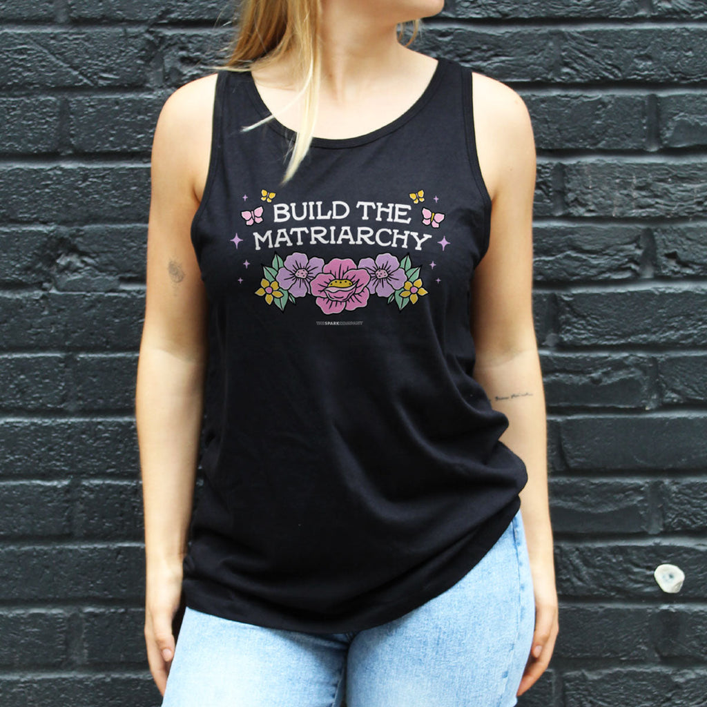Build The Matriarchy Tank Top