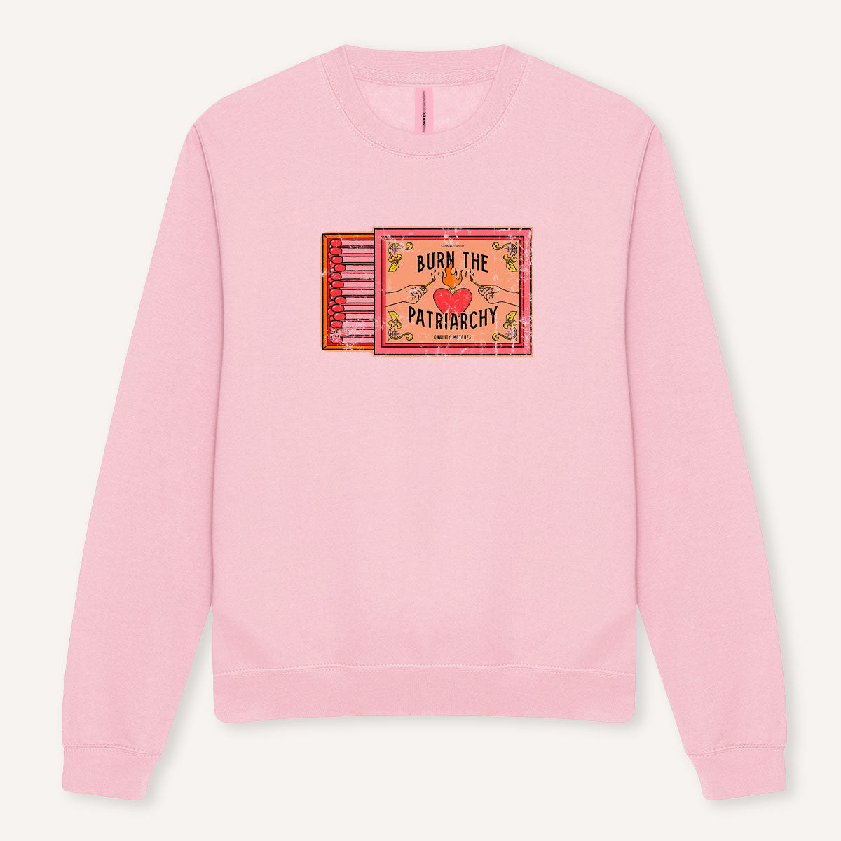 Burn The Patriarchy Sweatshirt