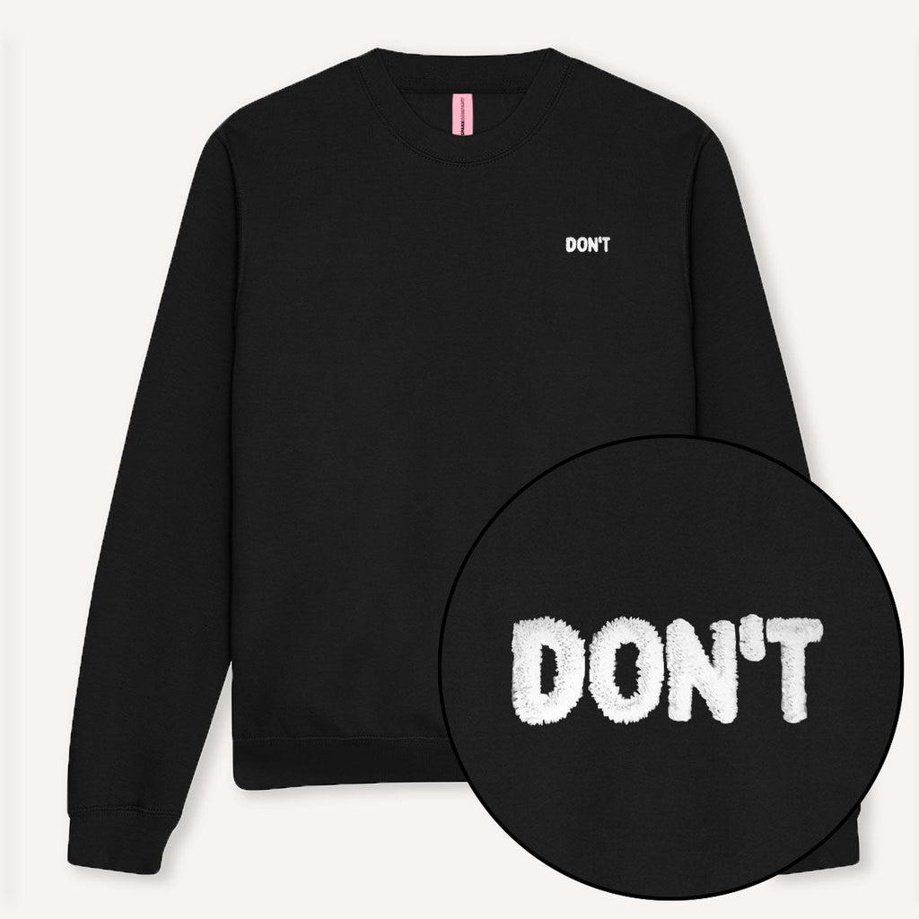 Don't Sweatshirt & Joggers Set