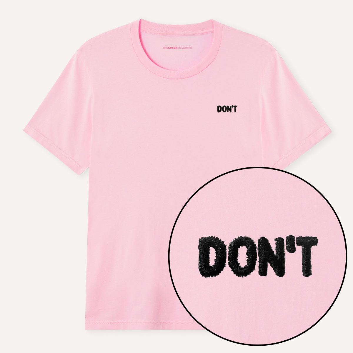 Don't Embroidery Detail T-Shirt