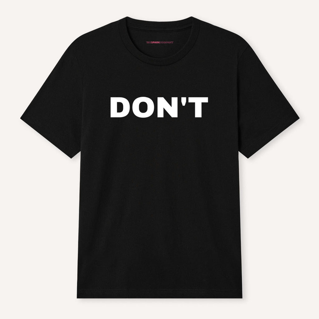 Don't T-Shirt