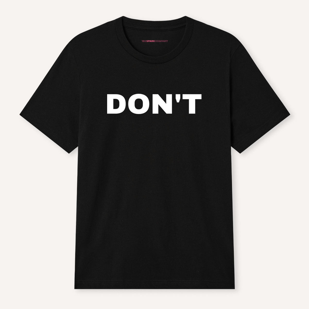 Don't T-Shirt