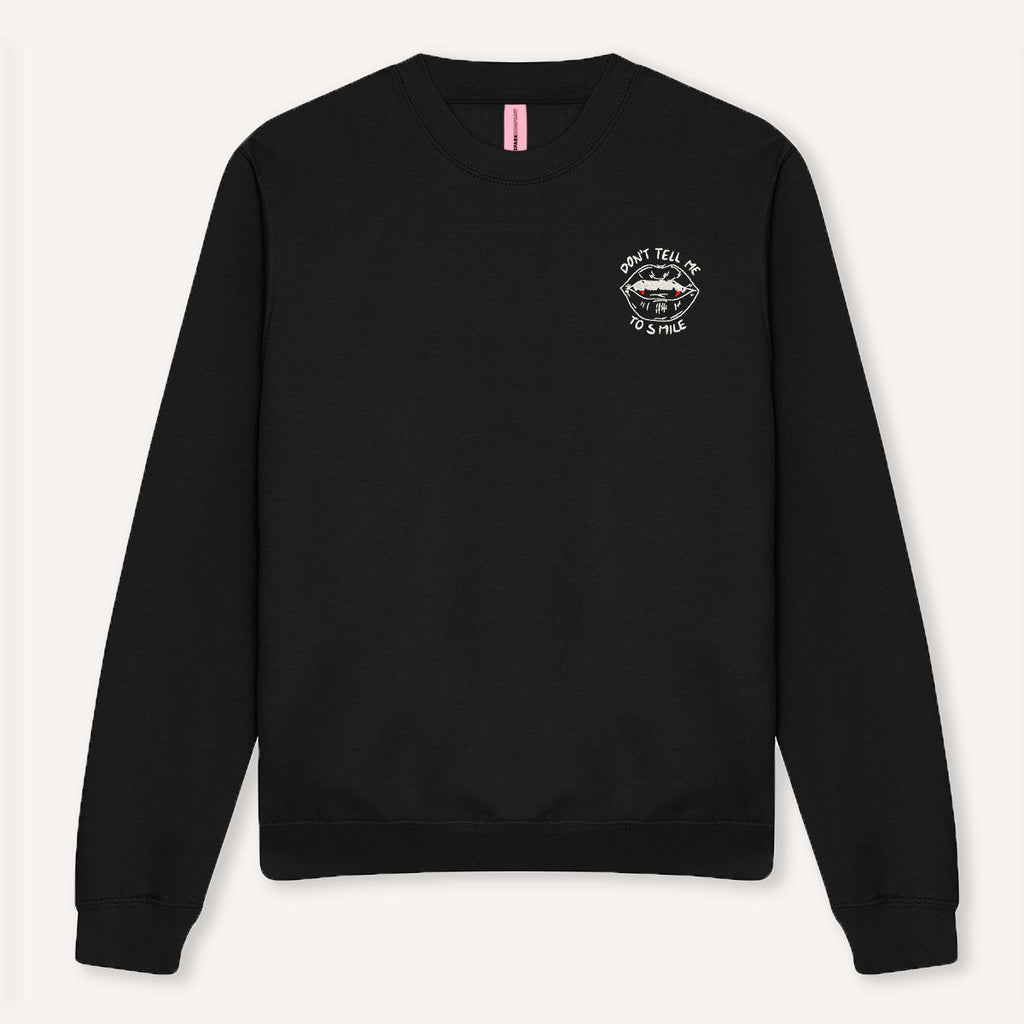Don't Tell Me To Smile Halloween Embroidered Sweatshirt
