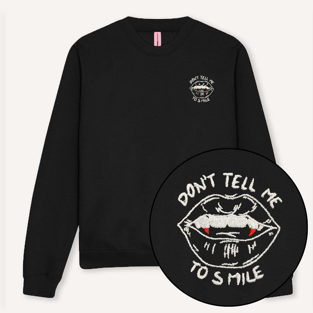 Don't Tell Me To Smile Halloween Embroidered Sweatshirt