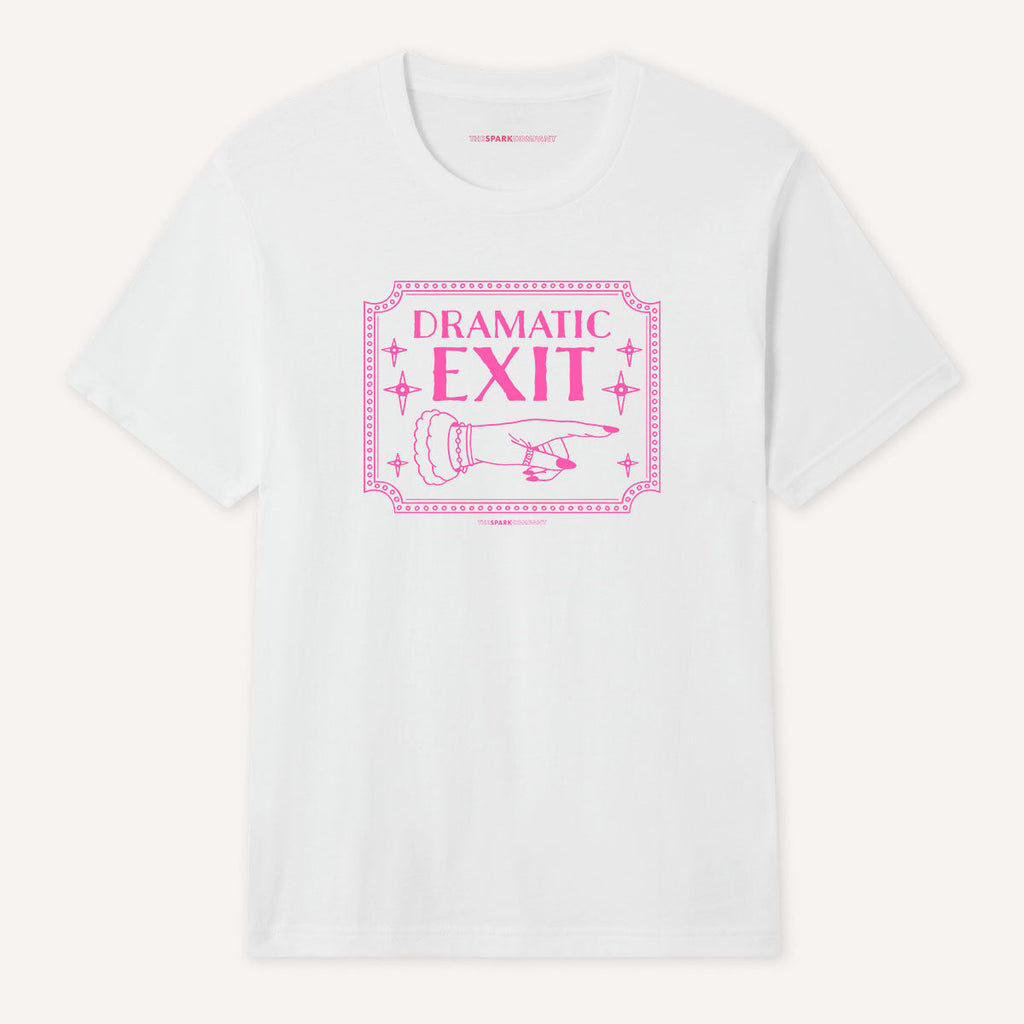 Dramatic Exit T-Shirt