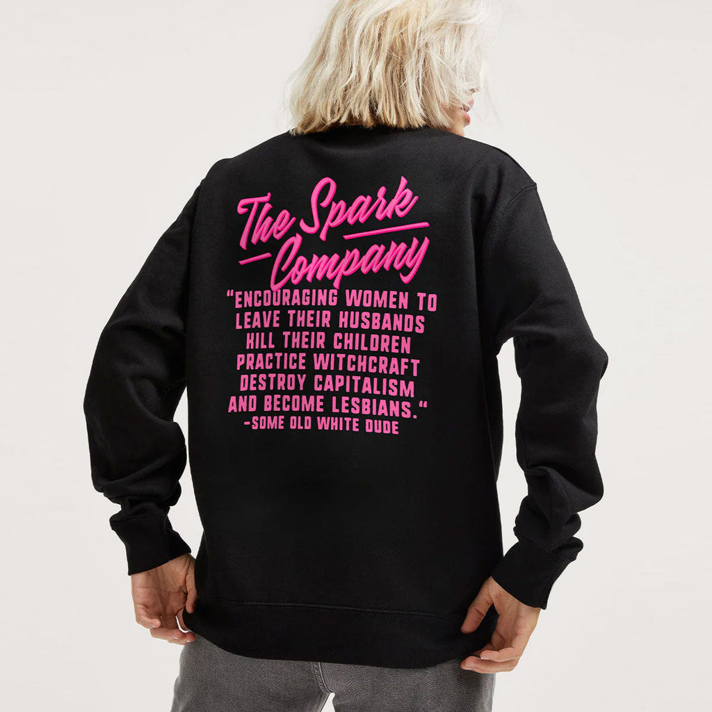 Encouraging Women Quote Sweatshirt
