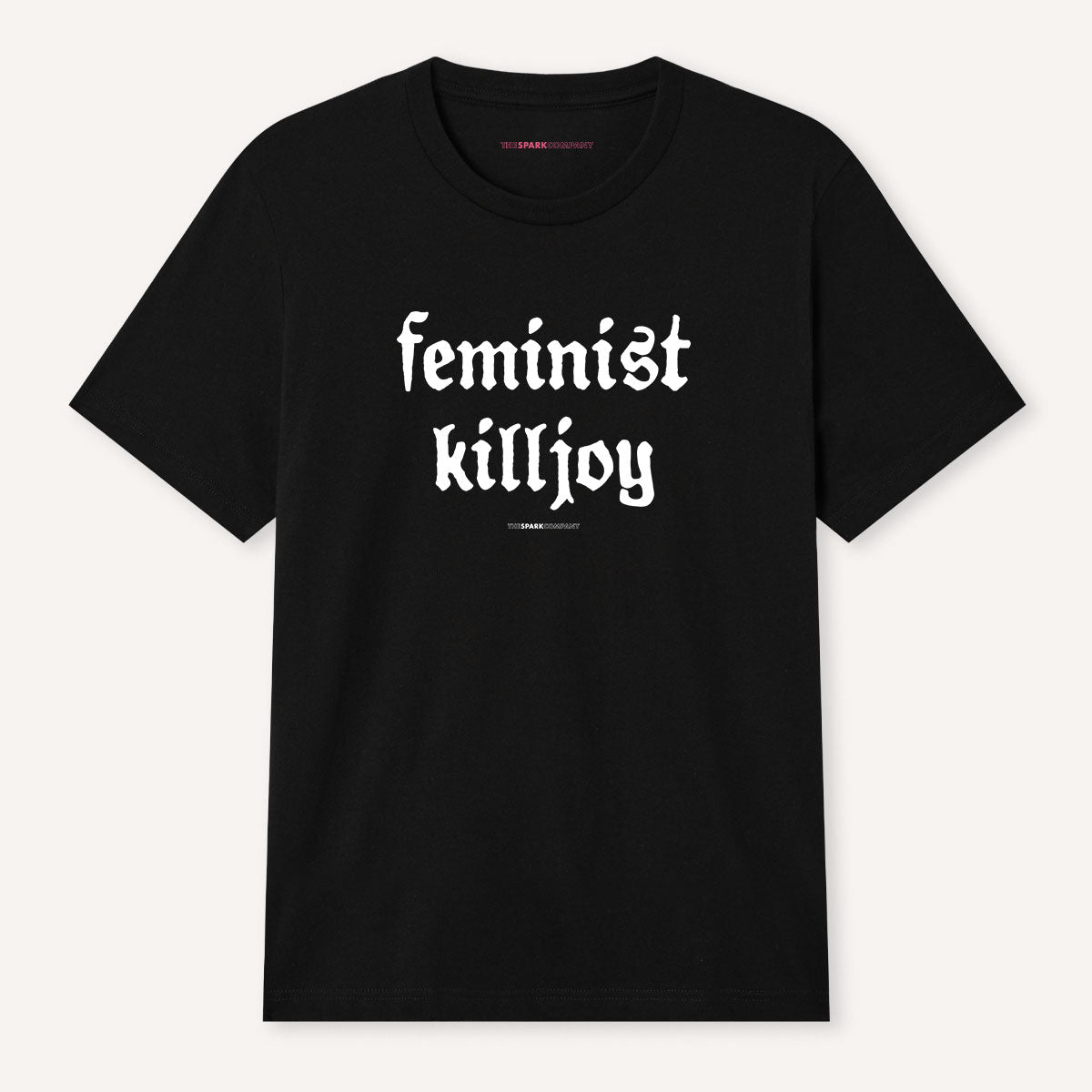 Feminist Killjoy T-Shirt
