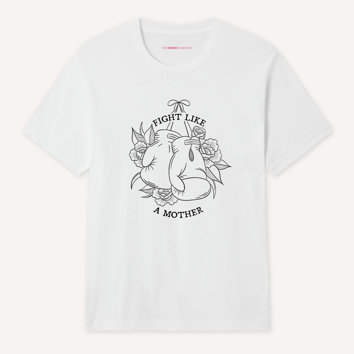 Fight Like A Mother T-Shirt