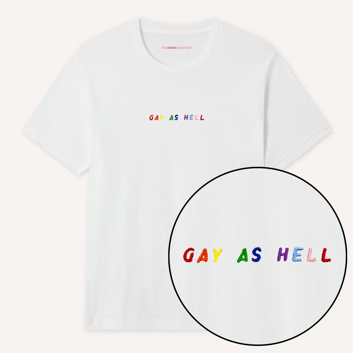 Gay As Hell Embroidery Detail T-Shirt