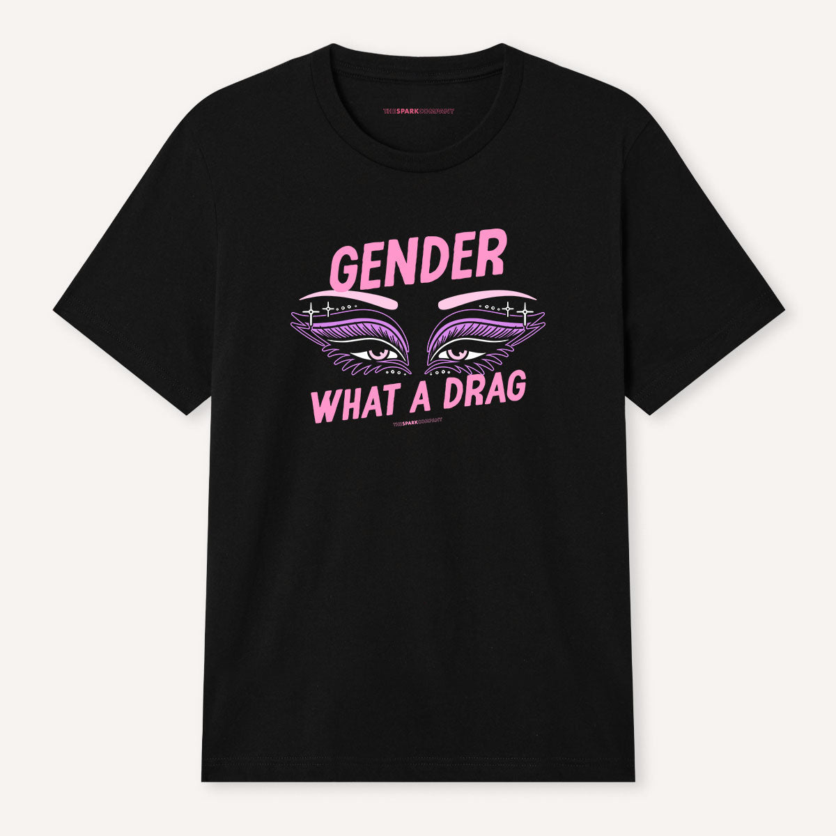 Gender: What A Drag T-Shirt