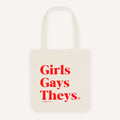 Girls Gays Theys Strong As Hell Tote Bag