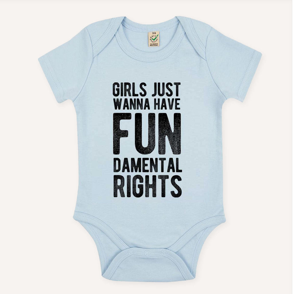 Girls Just Wanna Have Fundamental Rights Babygrow