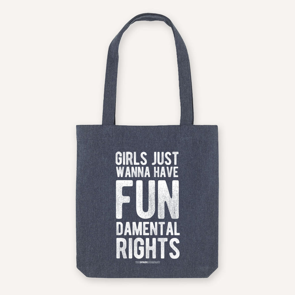 Girls Just Wanna Have Fundamental Rights Strong as Hell Tote Bag