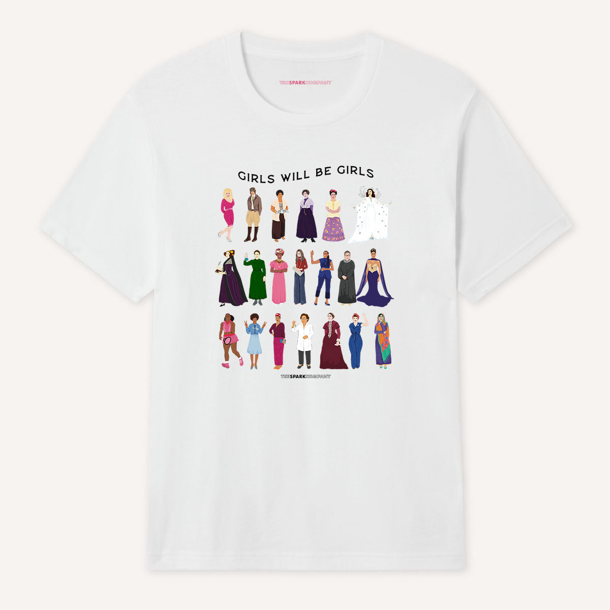 Girls Will Be Girls: Iconic Women T-Shirt