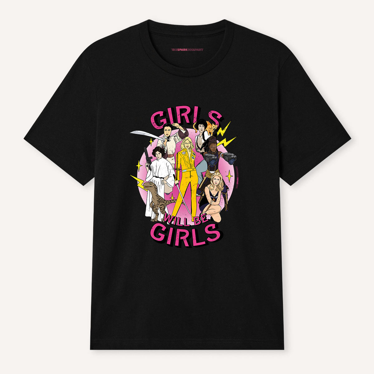 Girls Will Be Girls T-Shirt