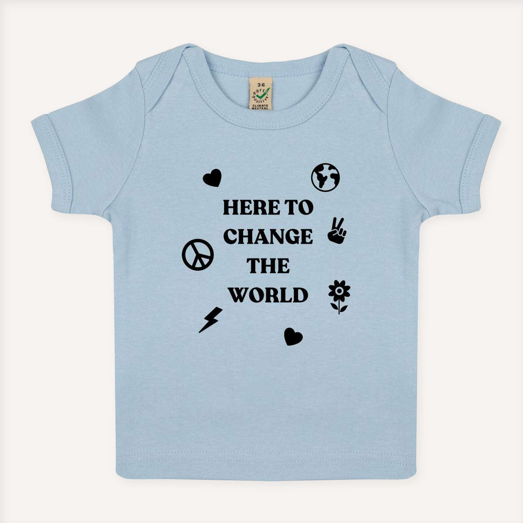 Here To Change The World Baby T-Shirt