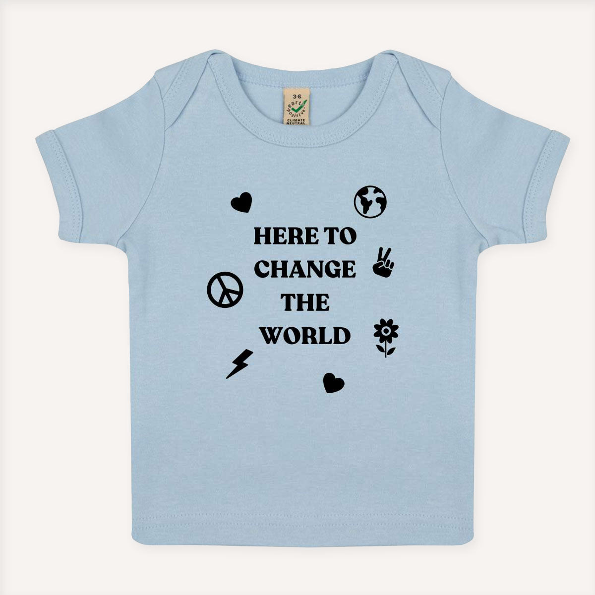 Here To Change The World Baby T-Shirt