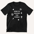Here To Change The World Kids T-Shirt