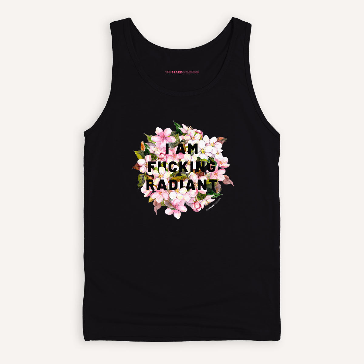 I Am F*cking Radiant Tank Top