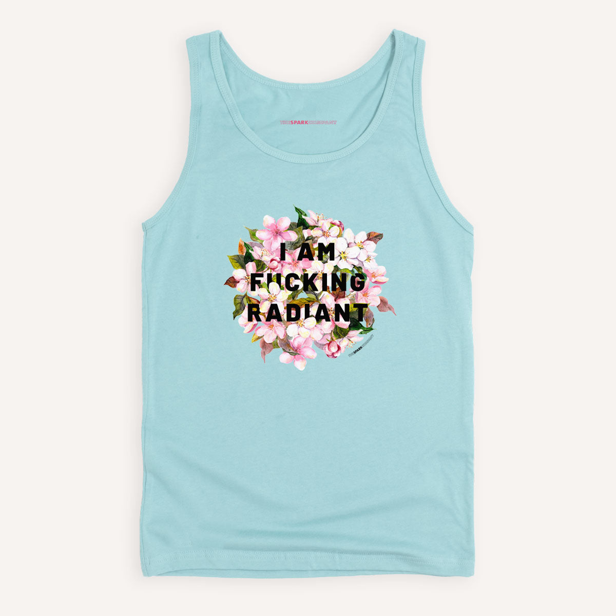 I Am F*cking Radiant Tank Top