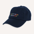 I Can't Think Straight Slogan Cap