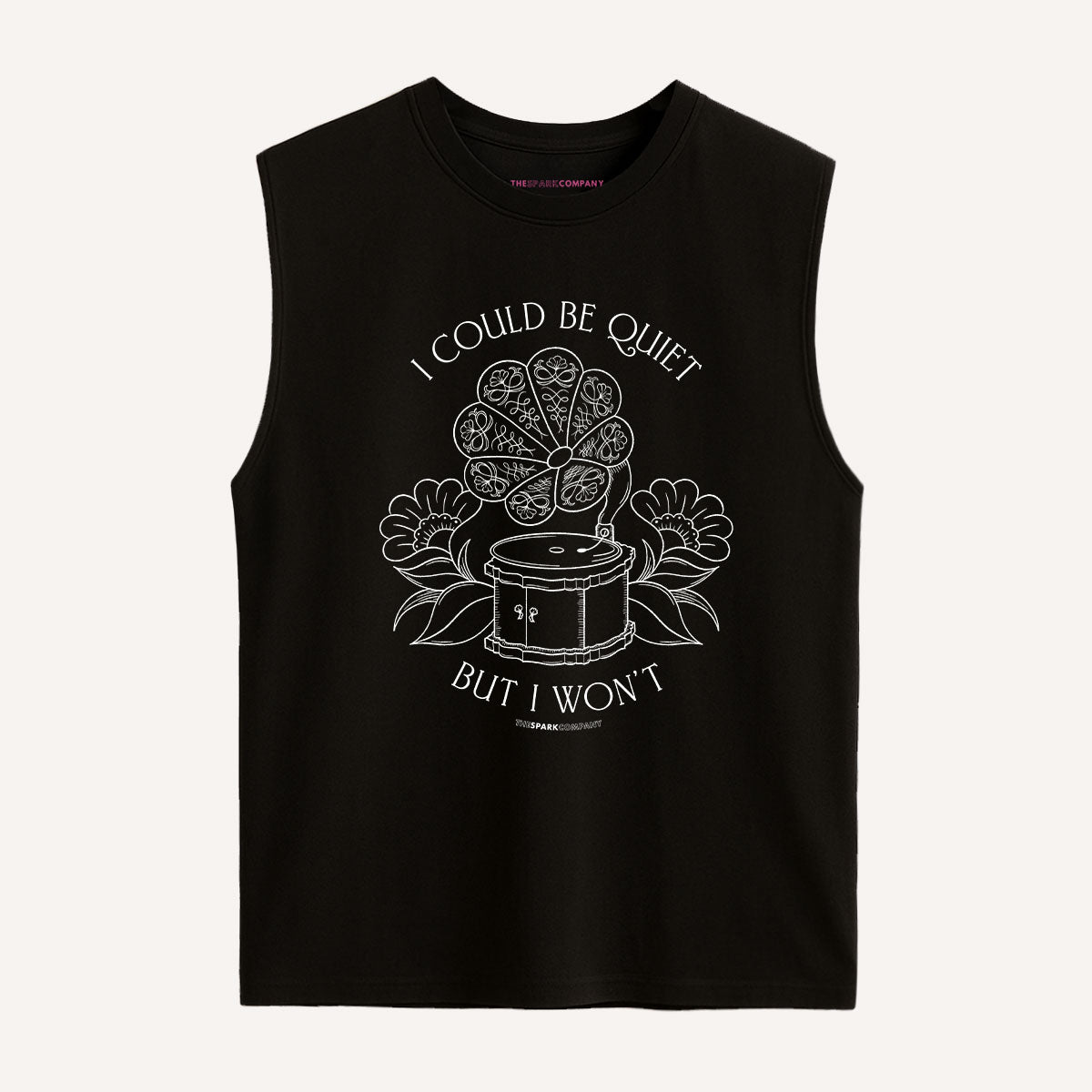 I Could Be Quiet Sleeveless T-Shirt