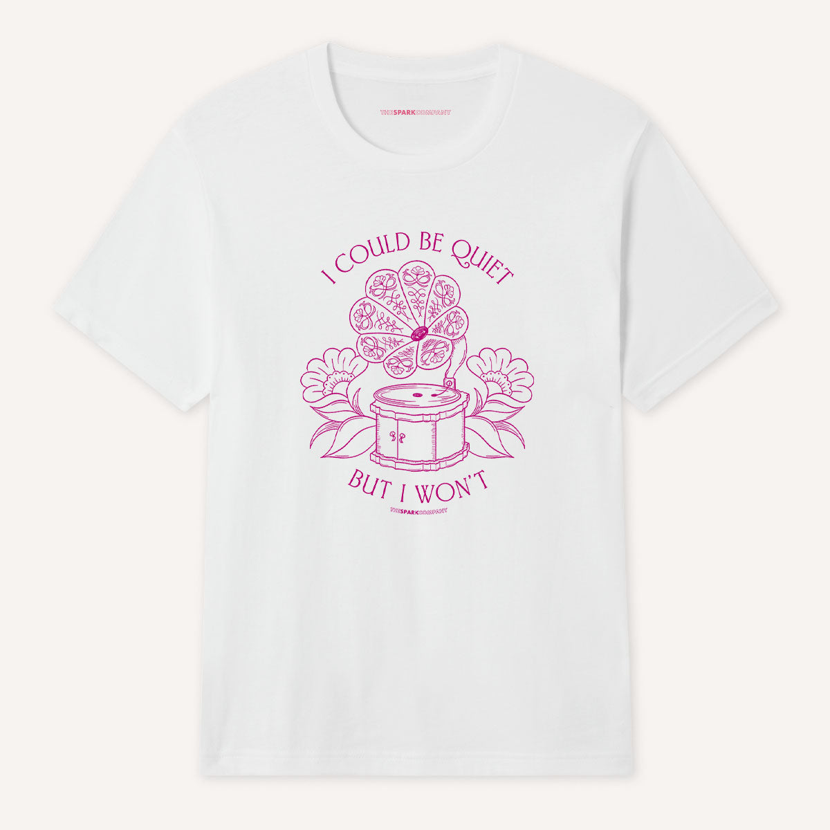 I Could Be Quiet T-Shirt