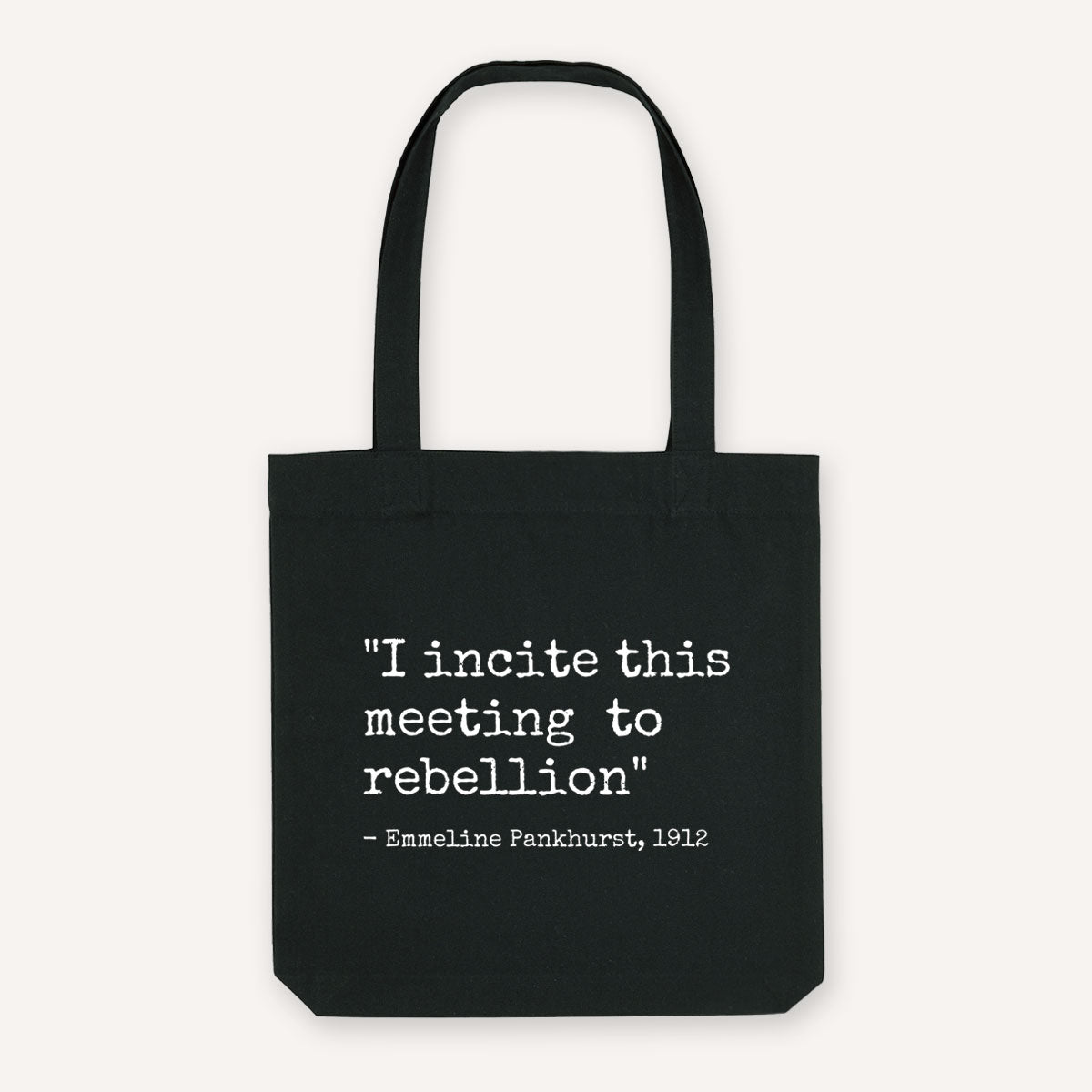 I Incite This Meeting To Rebellion Strong as Hell Tote Bag
