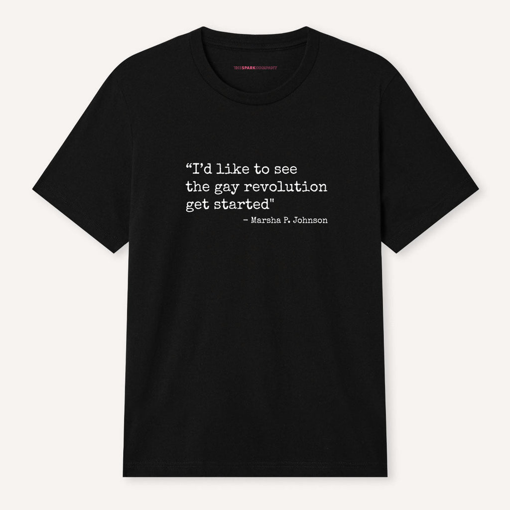 I'd Like To See The Gay Revolution T-Shirt