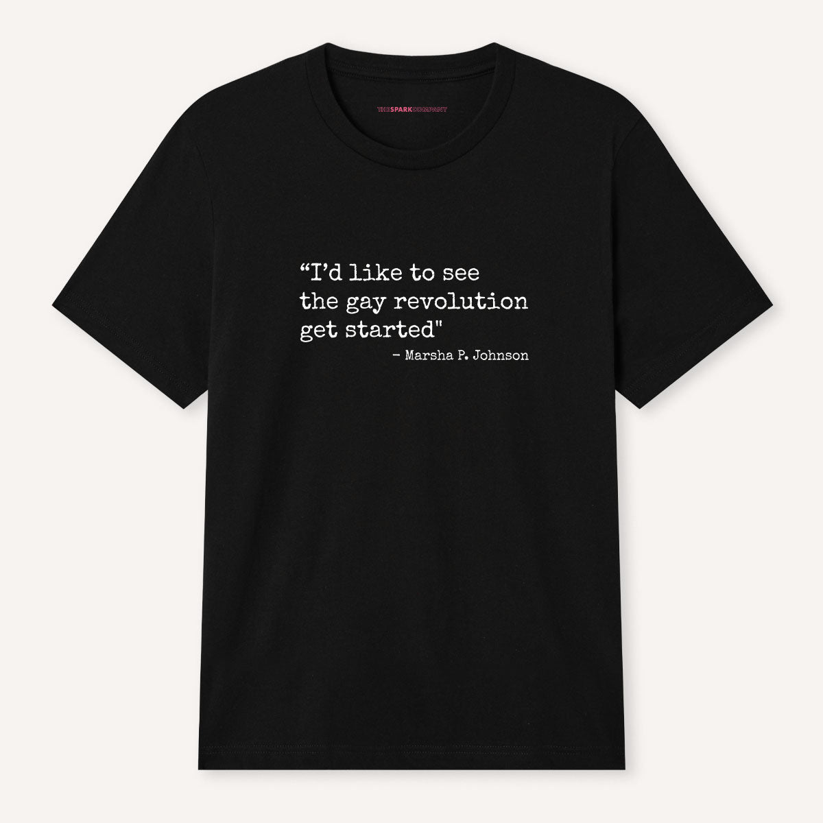 I'd Like To See The Gay Revolution T-Shirt