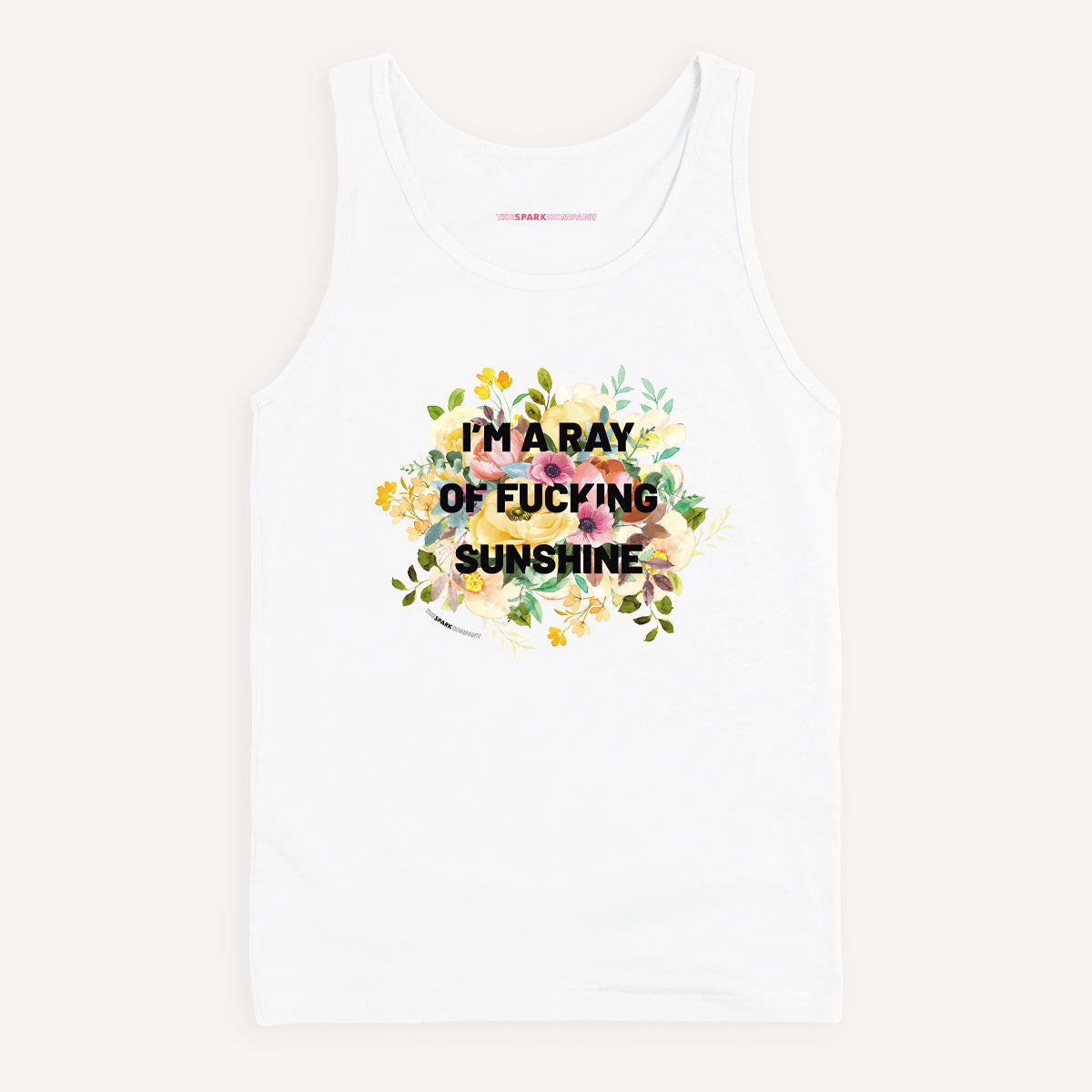 I'm A Ray Of F*cking Sunshine Tank Top