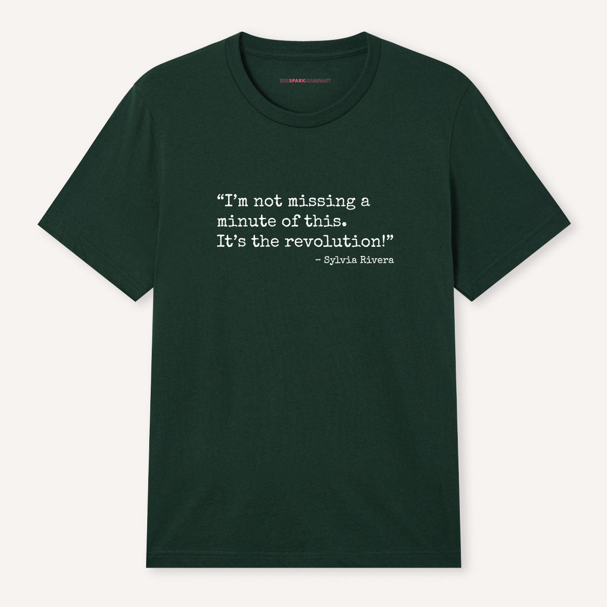 I'm Not Missing A Minute Of This Revolution T-Shirt