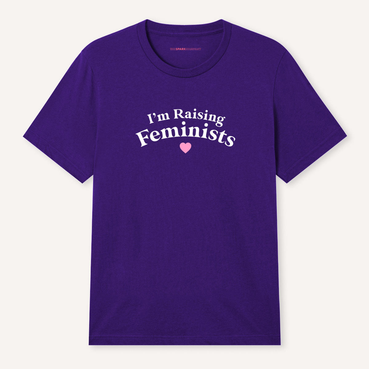 I'm Raising Feminists T-Shirt