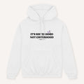 It's Sisterhood Not Cisterhood Hoodie