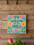 Porch Sign - Welcome To The Porch