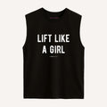 Lift Like A Girl Sleeveless T-Shirt
