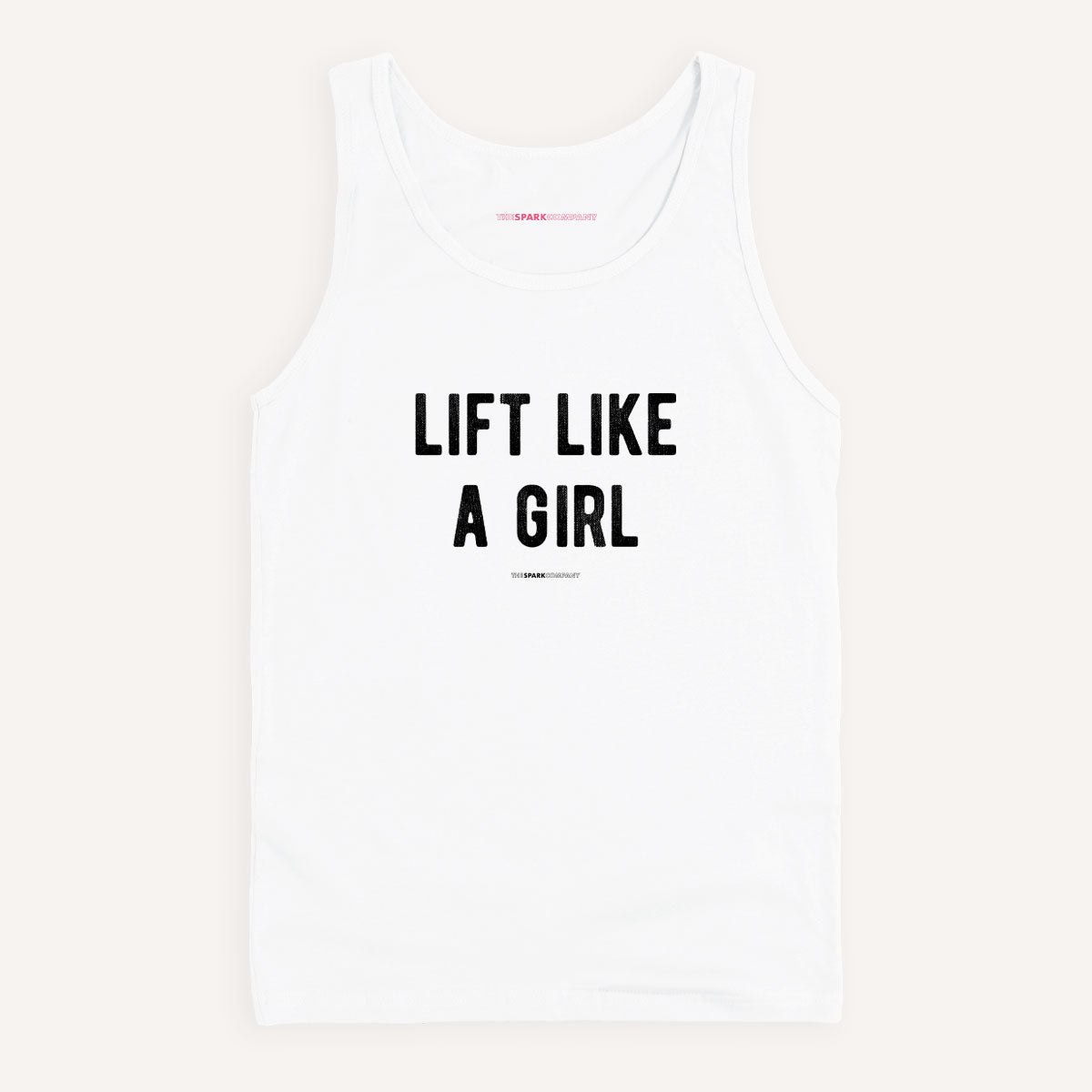 Lift Like A Girl Tank Top