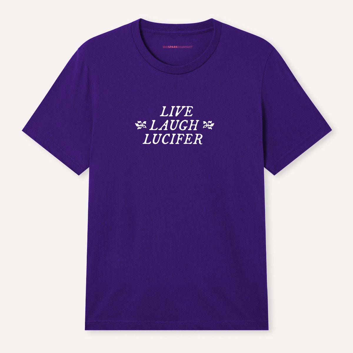 Live Laugh Lucifer T-Shirt