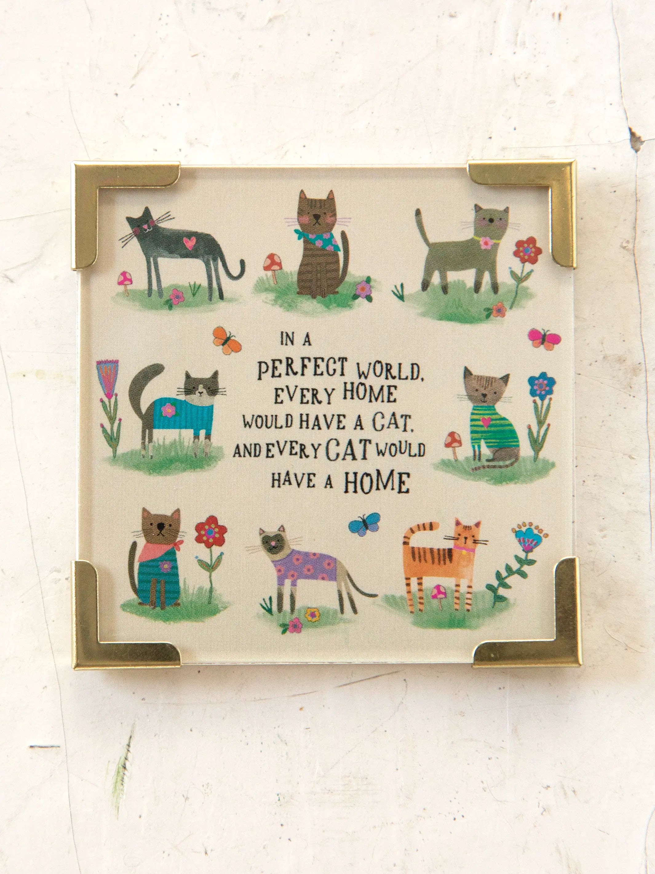 Corner Magnet Keepsake - Every Cat Has A Home