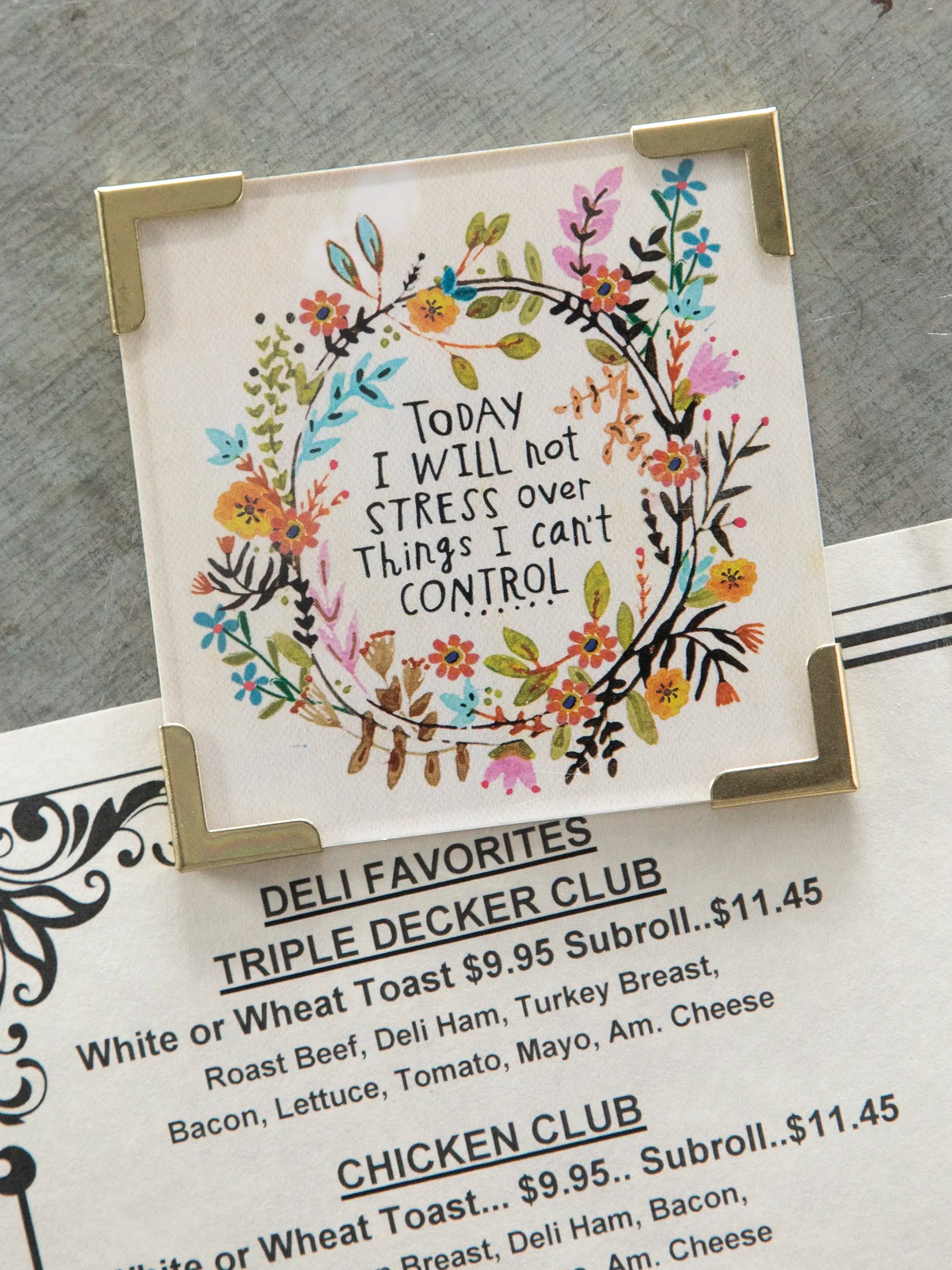 Corner Magnet Keepsake - Today I Will Not Stress