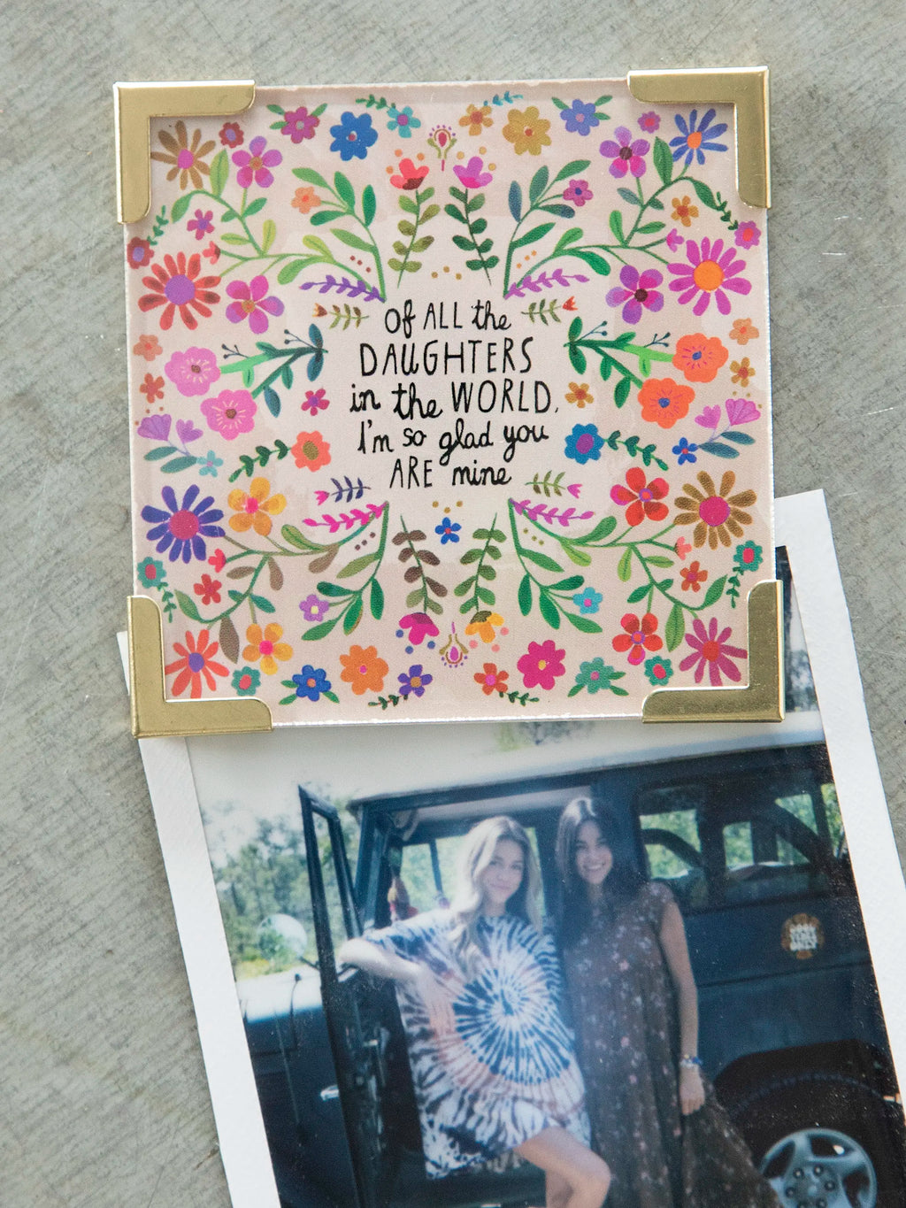 Corner Magnet Keepsake - Of All The Daughters