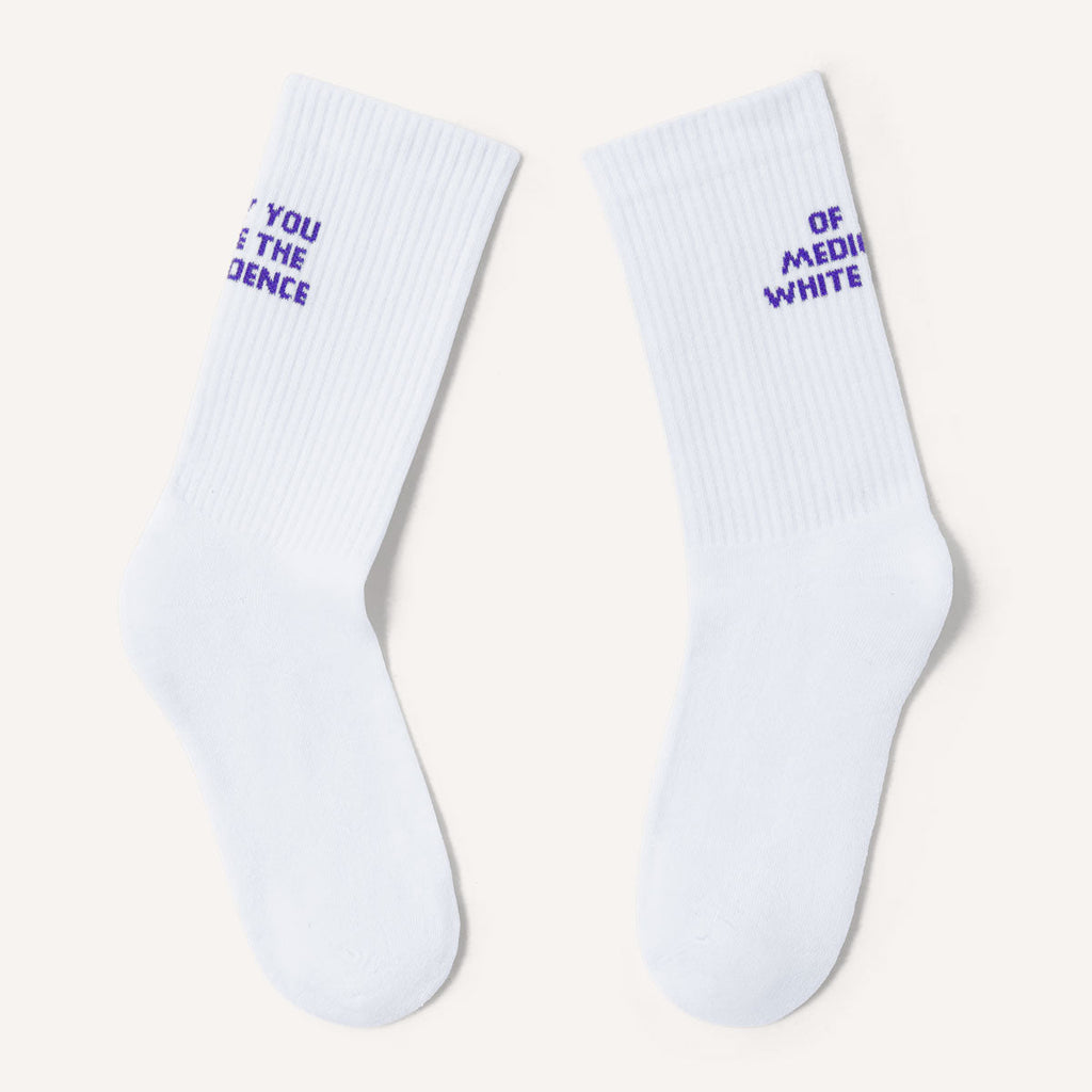 May You Have The Confidence Of A Mediocre White Man Socks