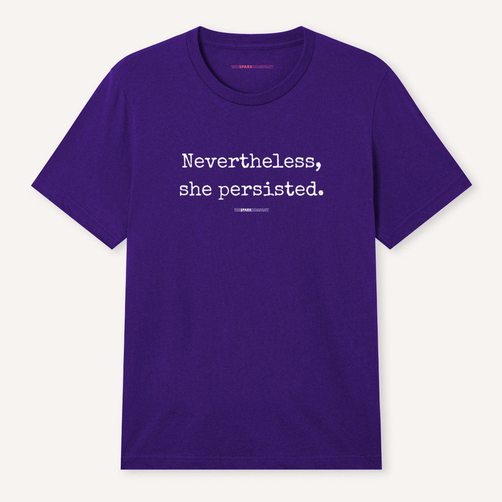 Nevertheless She Persisted T-Shirt