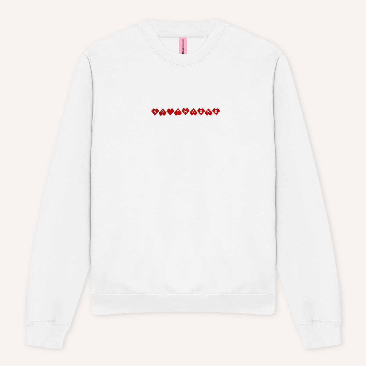No Thanks Embroidered Sweatshirt