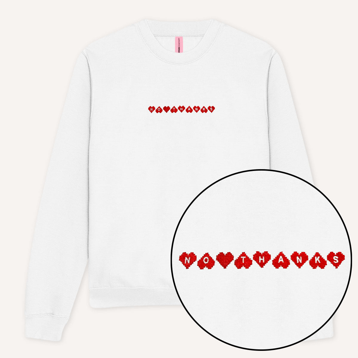 No Thanks Embroidered Sweatshirt