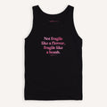 Not Fragile Like A Flower, Fragile Like A Bomb Tank Top